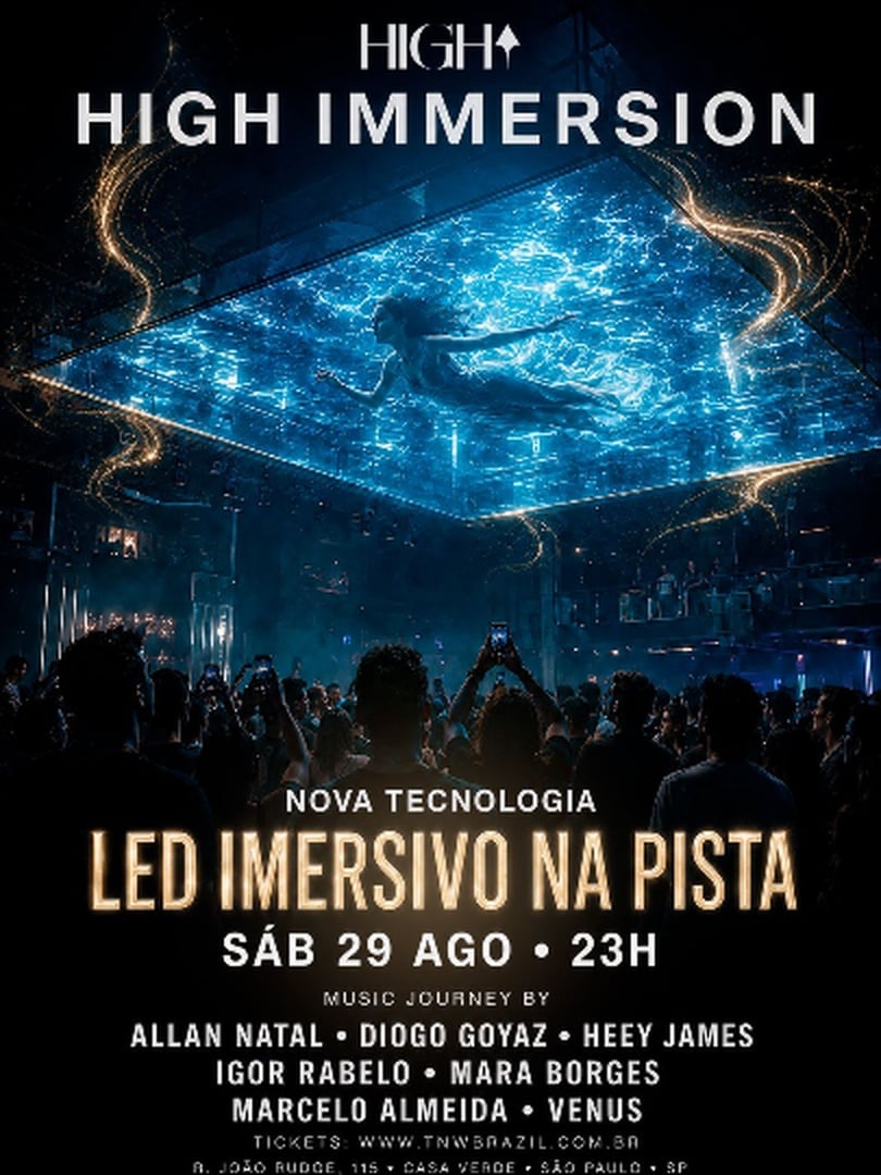 29.08 | HIGH IMMERSION | SÃO PAULO | TNW
