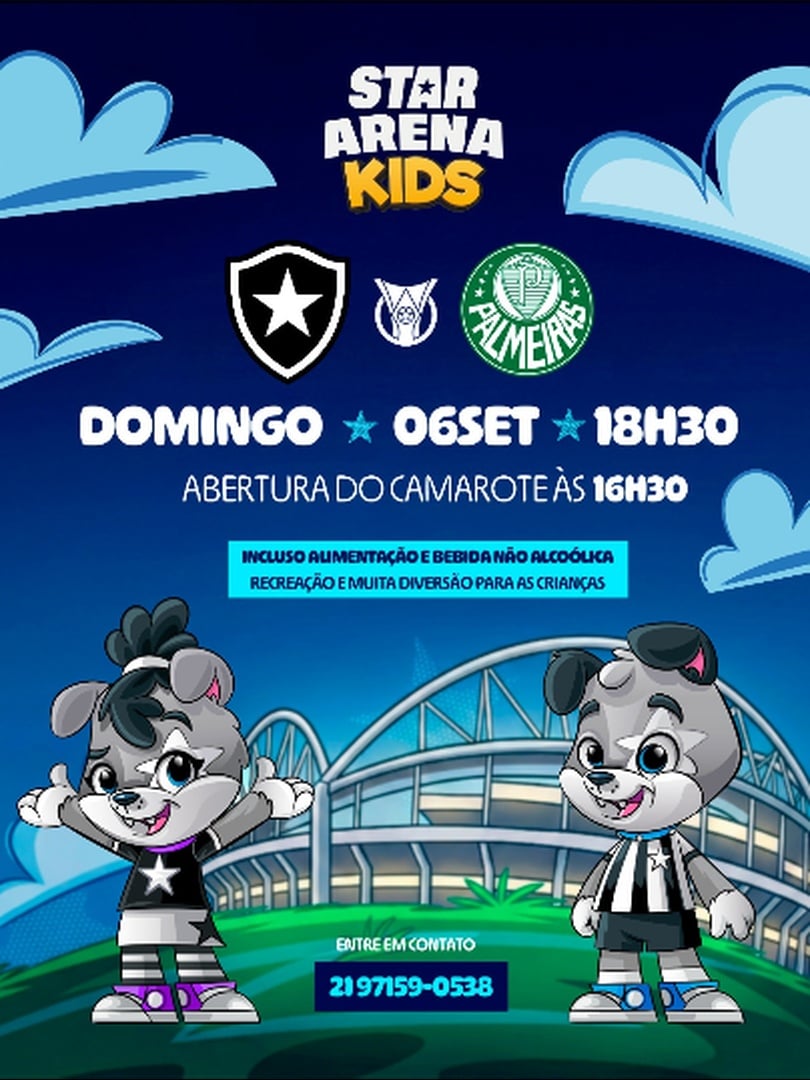 BOTAFOGO X PALMEIRAS - STAR ARENA KIDS