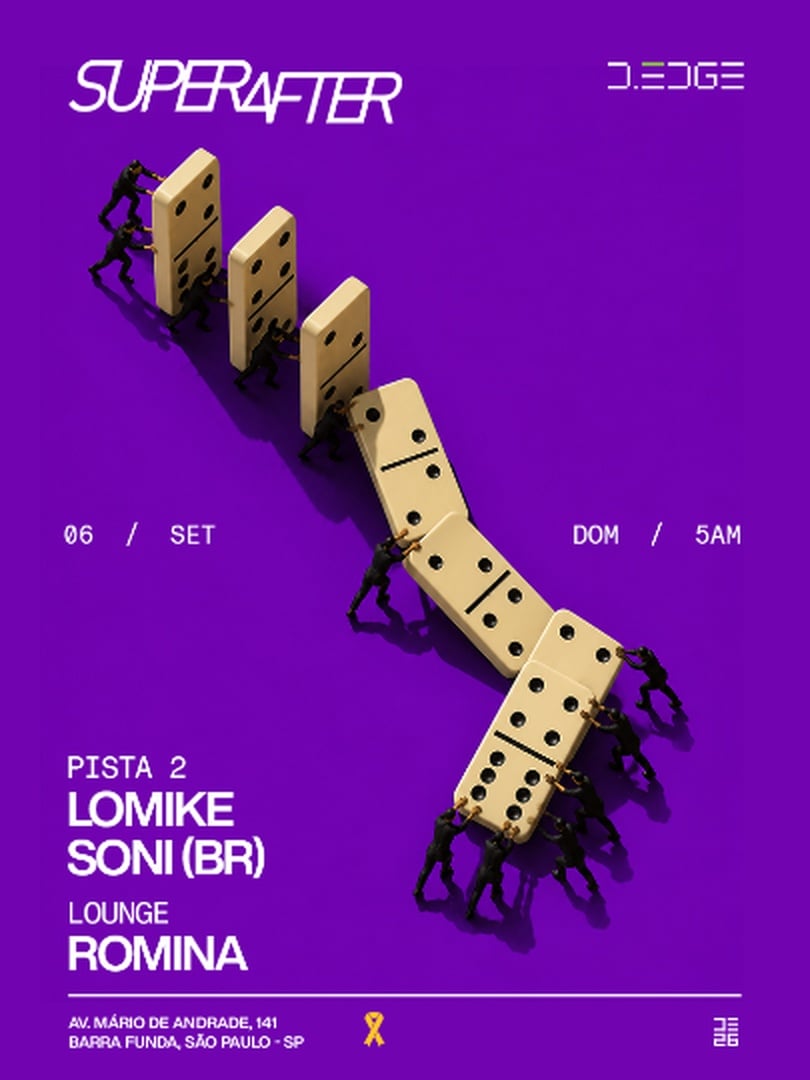 SUPERAFTER D-EDGE SP pres.: P2: LOMIKE. SONI (BR) // LOUNGE: ROMINA