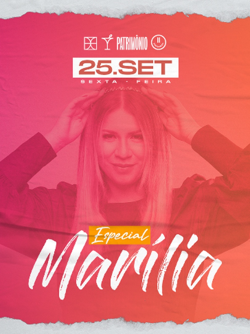 ESPECIAL MARÍLIA NO PATRIMÔNIO