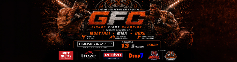 GFC - GIONGO FIGHT CHAMPION NA HANGAR 737