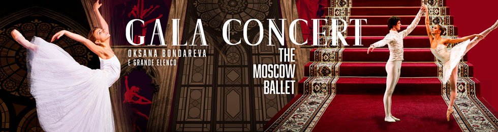 Gala Concert com Oksana Bondareva - The Moscow Ballet