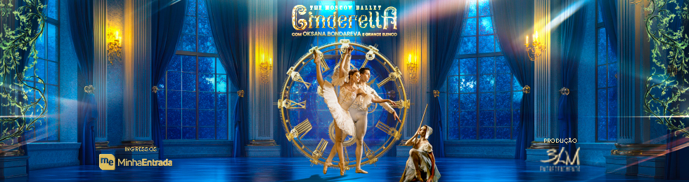 THE MOSCOW BALLET - CINDERELLA COM OKSANA BONDAREVA