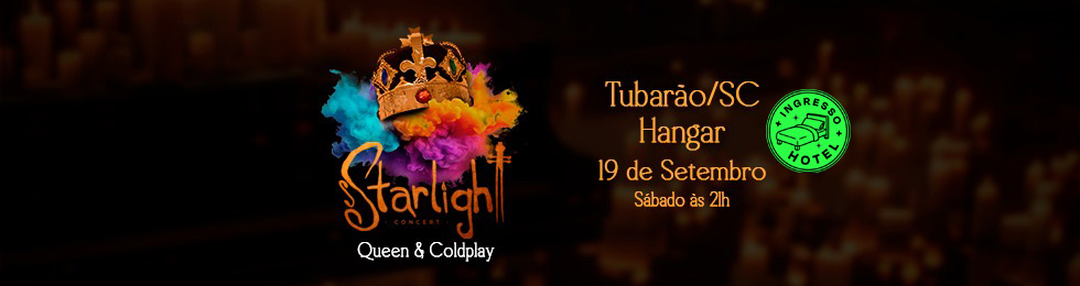 STARLIGHT - QUEEN E COLDPLAY NA HANGAR