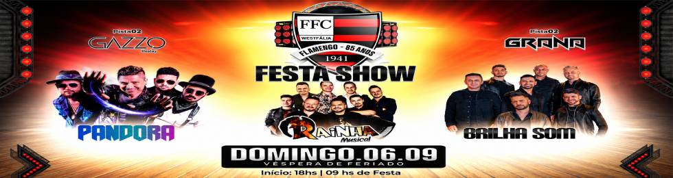 FLAMENGO 85 ANOS - FESTA SHOW