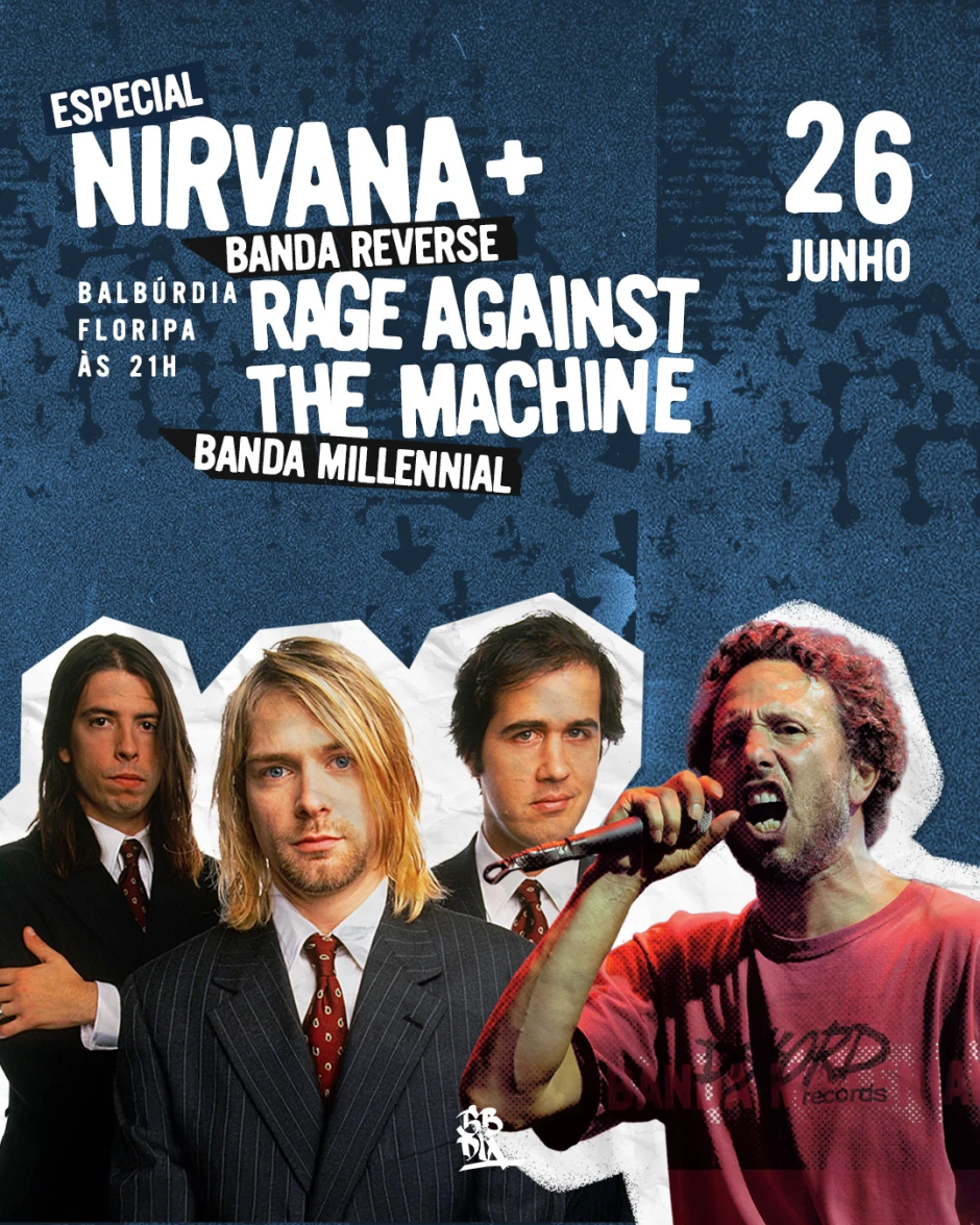 Especial Nirvana (Reverse) + Rage Against The Machine (Millennial)