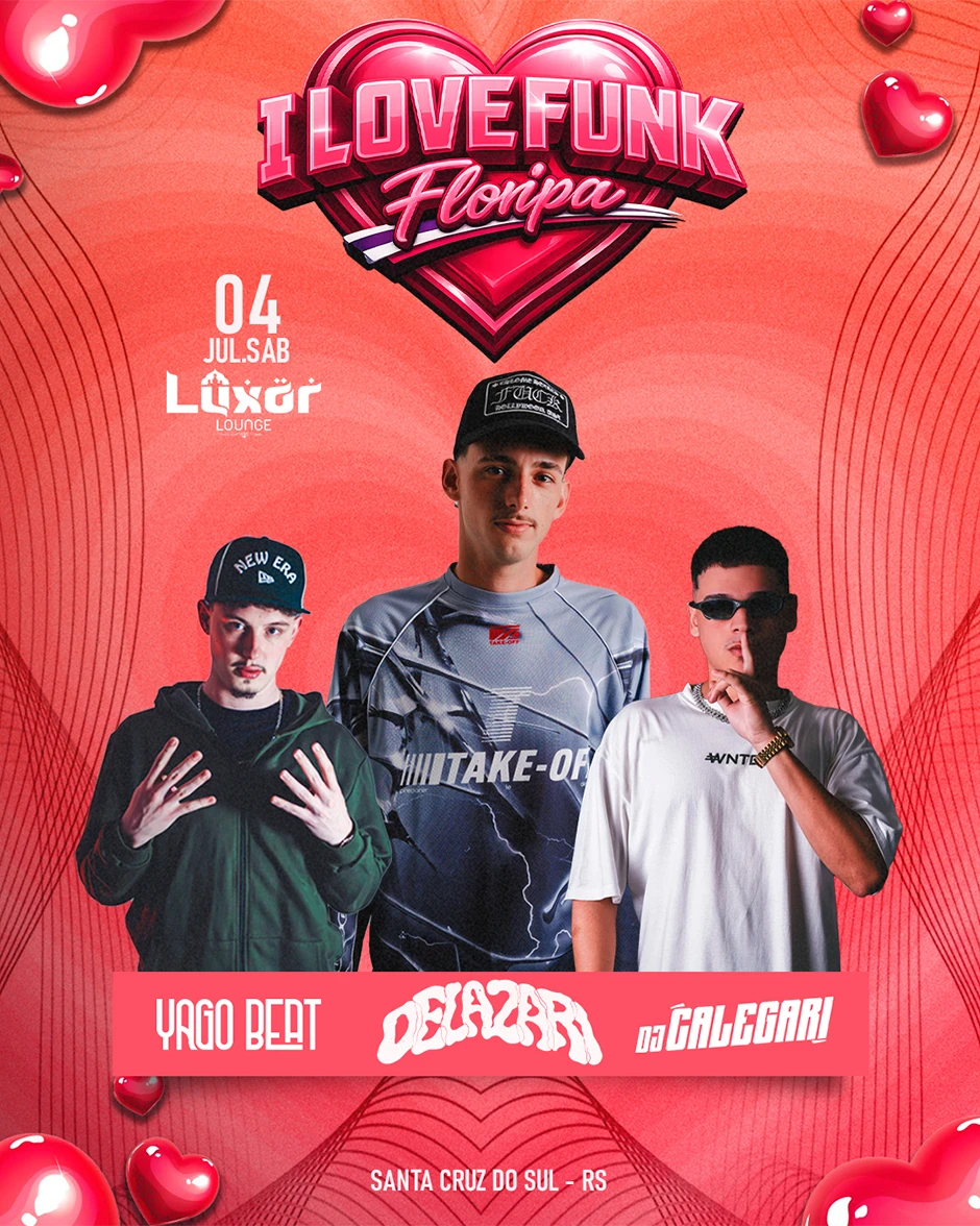 I LOVE FUNK FLORIPA | Pensanoevento