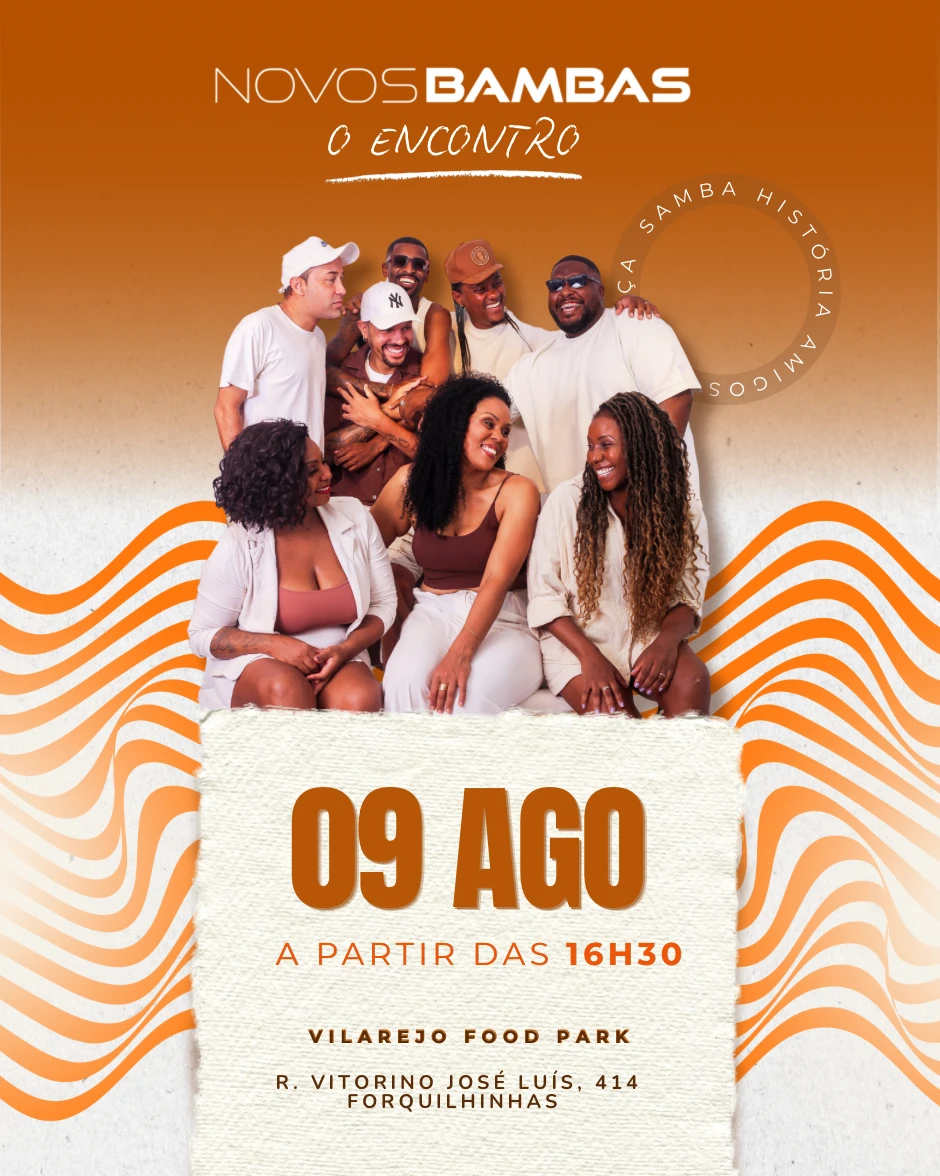 Novos Bambas - O encontro | Pensanoevento
