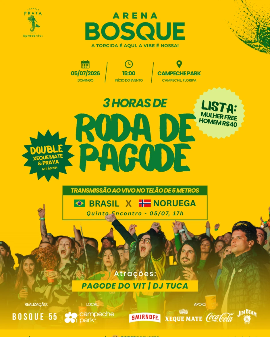 ARENA BOSQUE | Brasil x Noruega | Pensanoevento