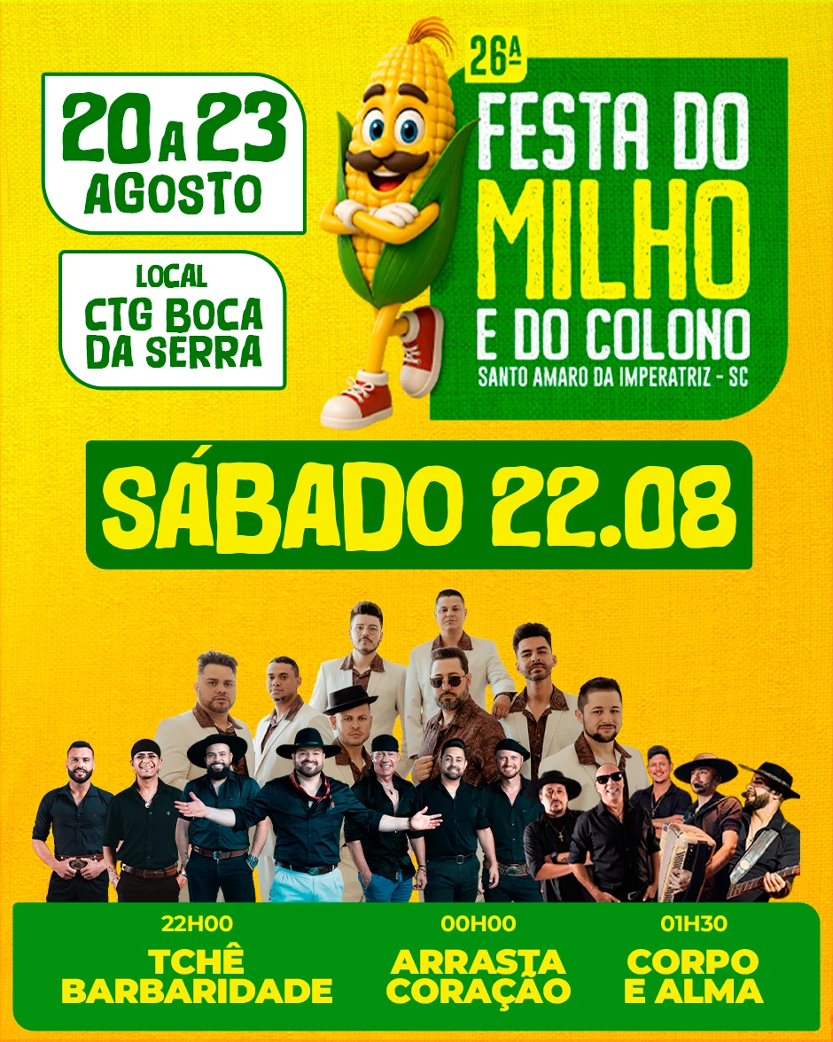 26ª Festa do Milho e do Colono - Sábado