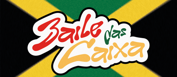 BAILE DAS CAIXA
