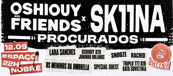 OSHIOUY & FRIENDS X SK11NA: Edição Colaborativa