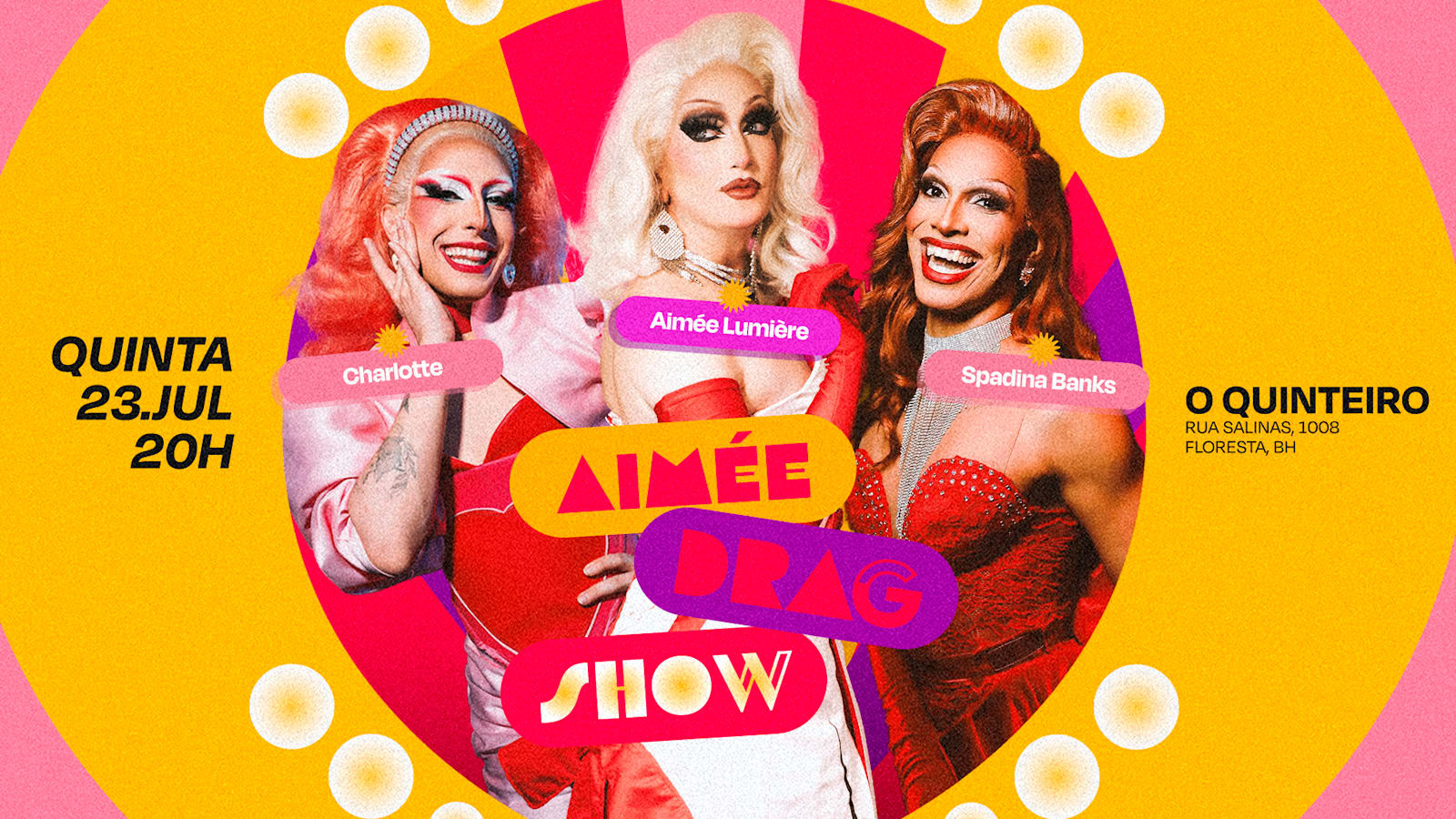 Aimée Drag Show Com Spadina Banks E Charlotte Em Bh 23/07
