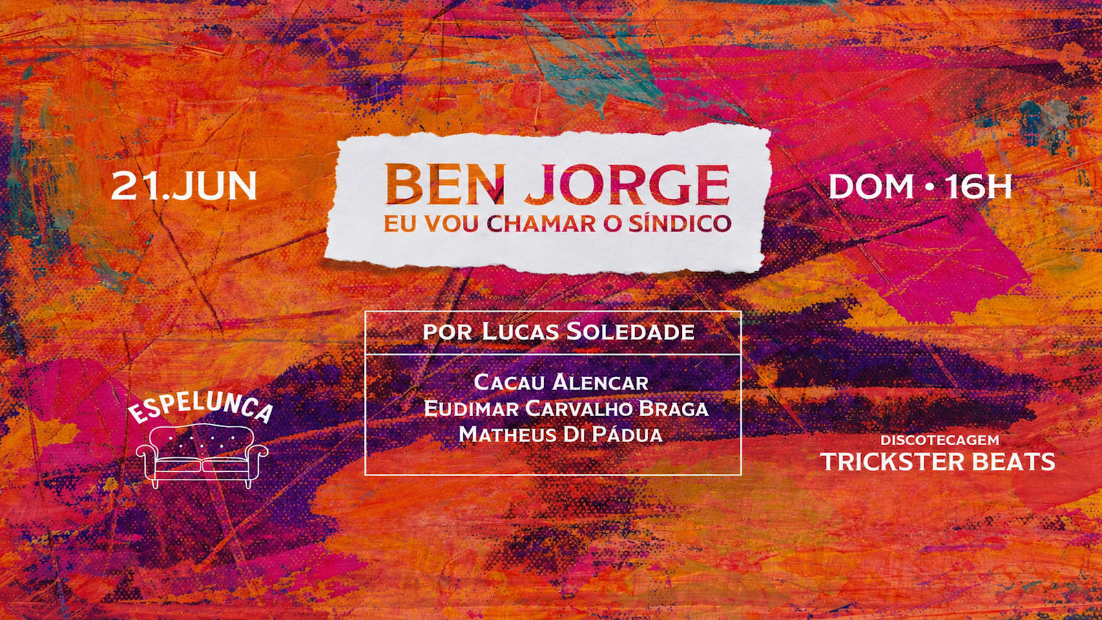 Ben Jorge - Eu Vou Chamar O Sindico (Lucas Soledade E Banda)