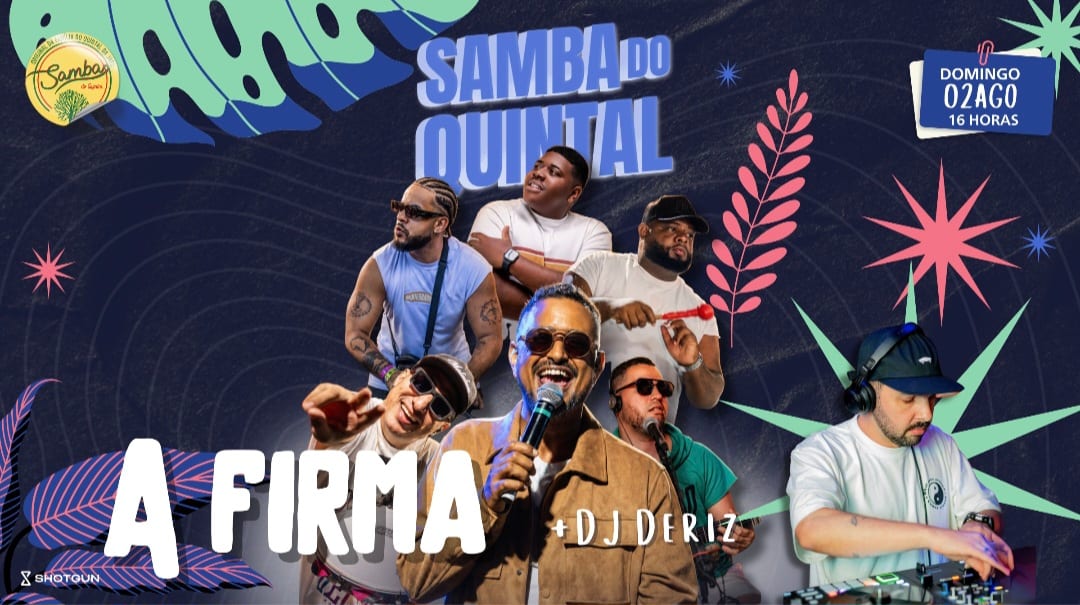 Pagode Do Quintal - A Firma - Dj Deriz - 02/08