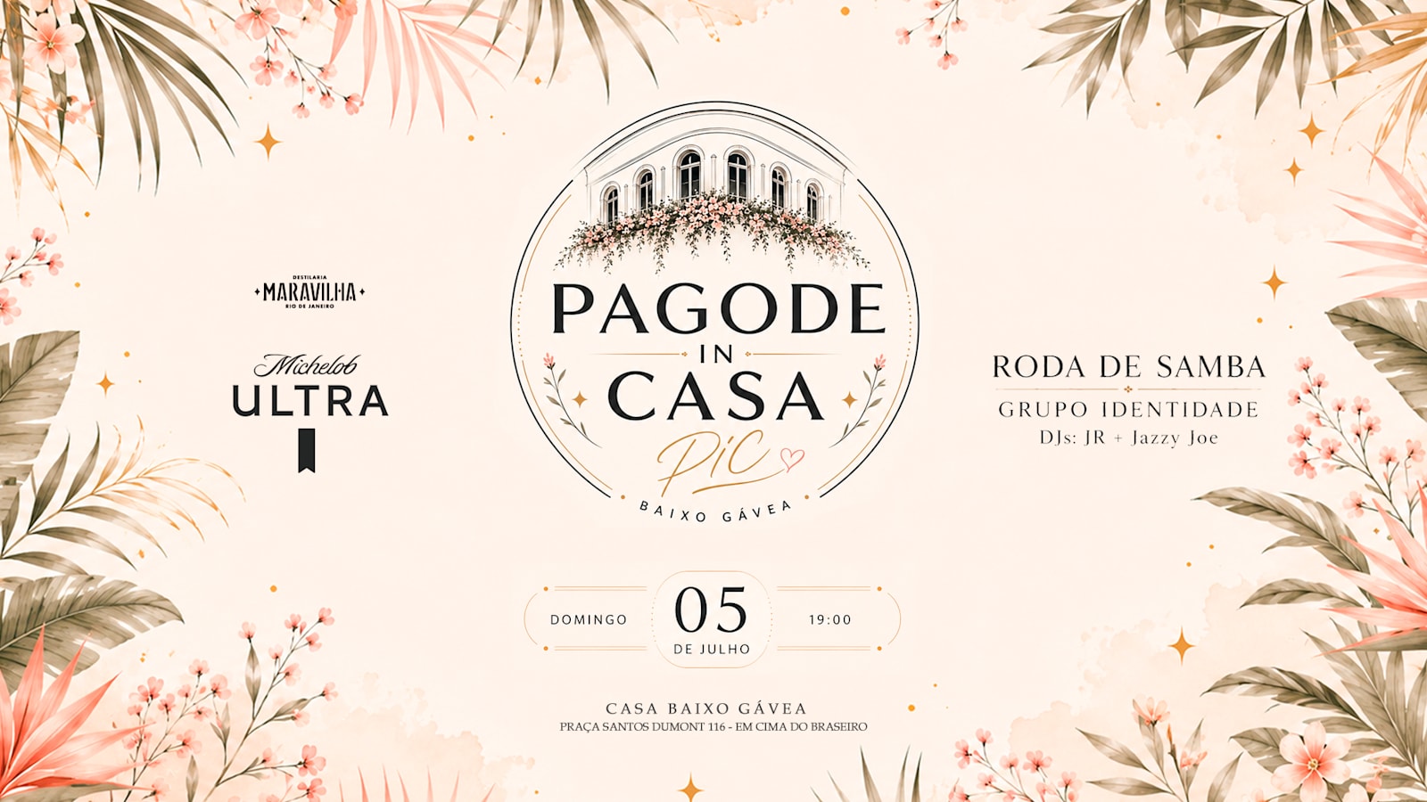 05/07 | Pagode In Casa #Aftermacth| Casa Baixo Gávea