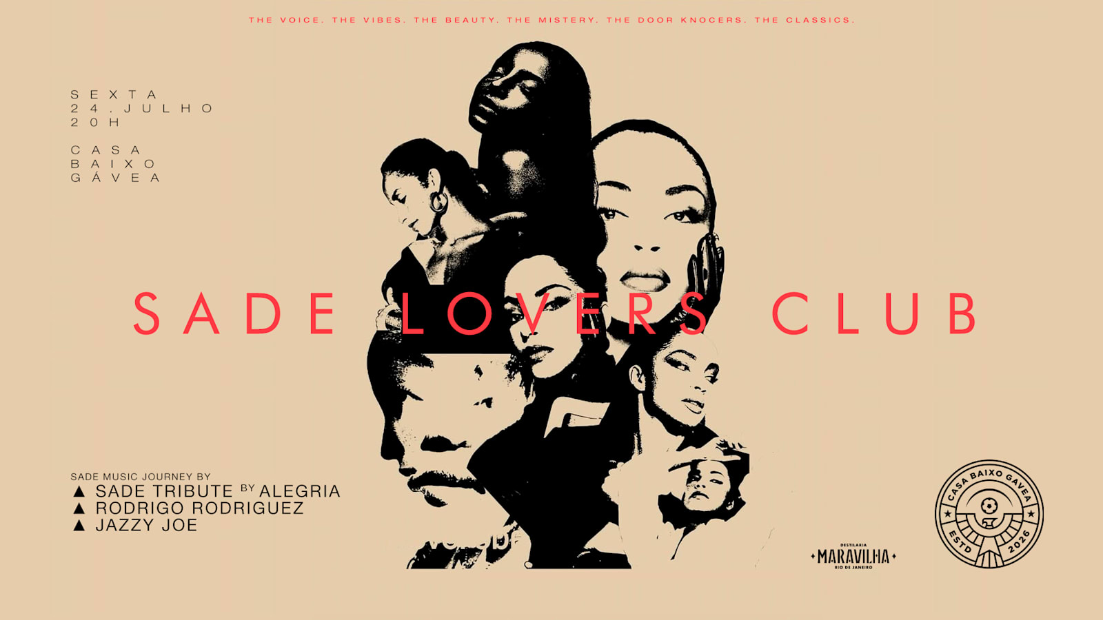 24/07 | Sade Lovers Club | Casa Baixo Gávea