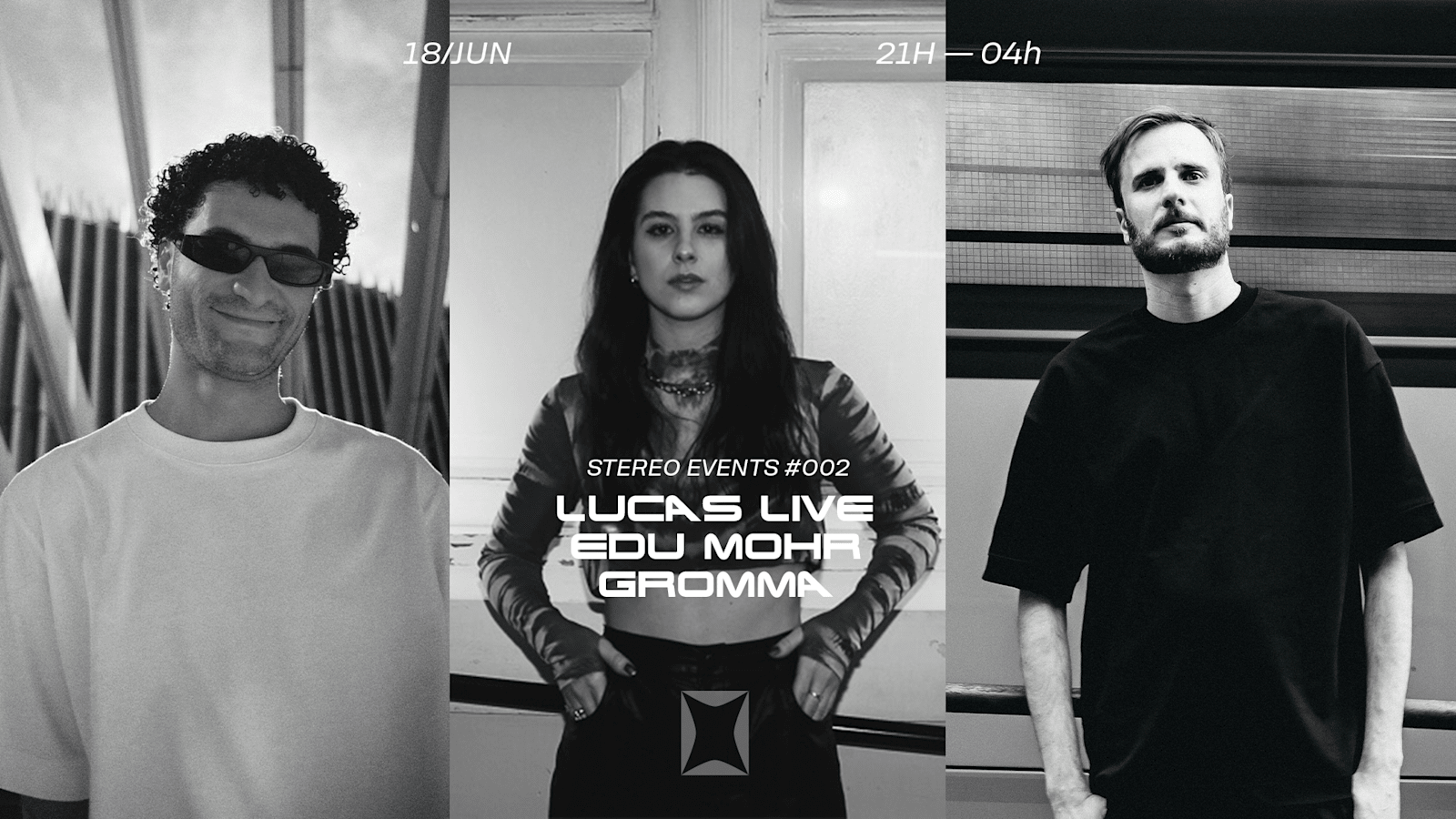 Stereo Events #002 — Lucas Live, Edu Mohr, Gromma