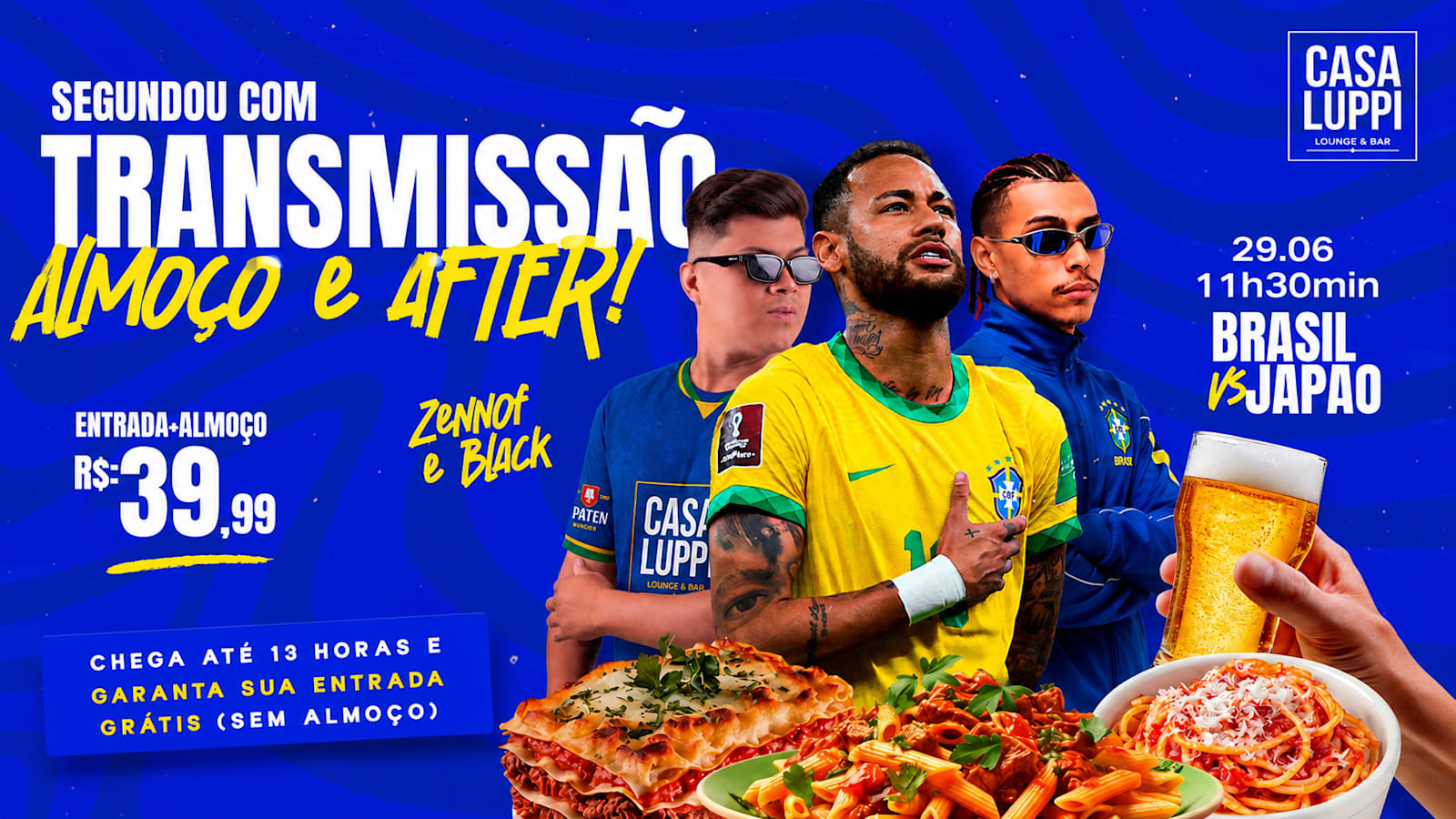 Transmissão Com Almoço E After Da Copa - 29/06