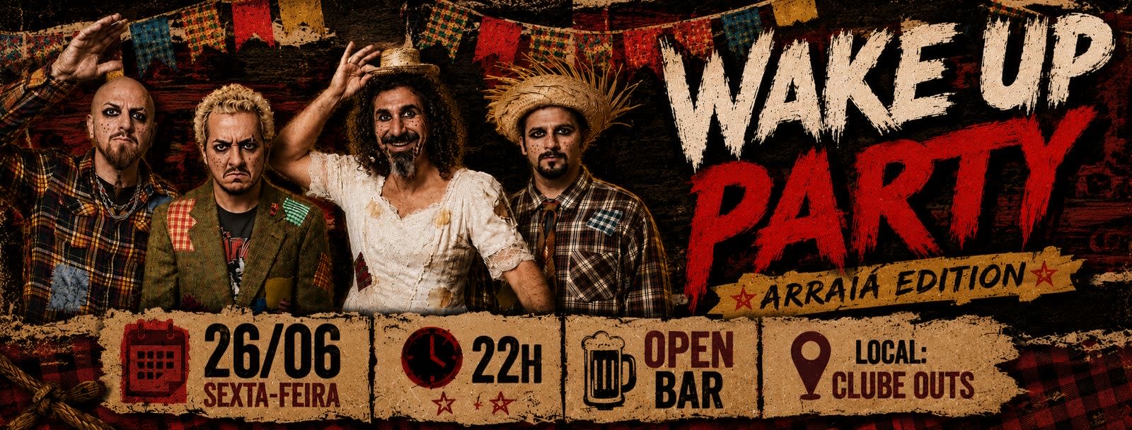 Wake Up | Open Bar | Arraiá Edition