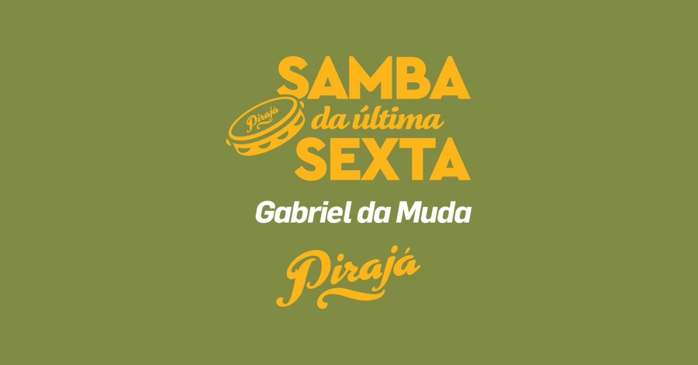Samba da Última Sexta |Julho| 31.07