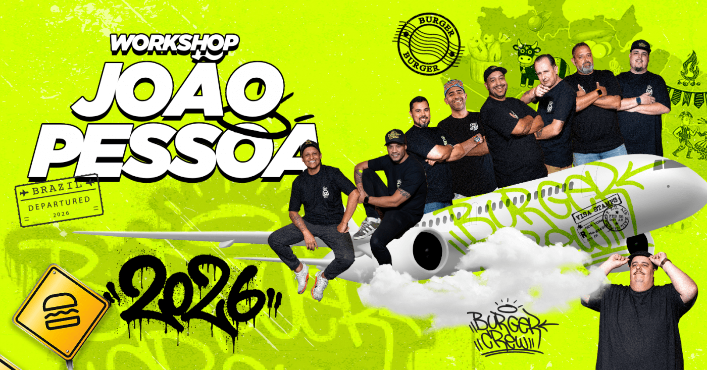 Workshop BurgerCrew 2026 - João Pessoa