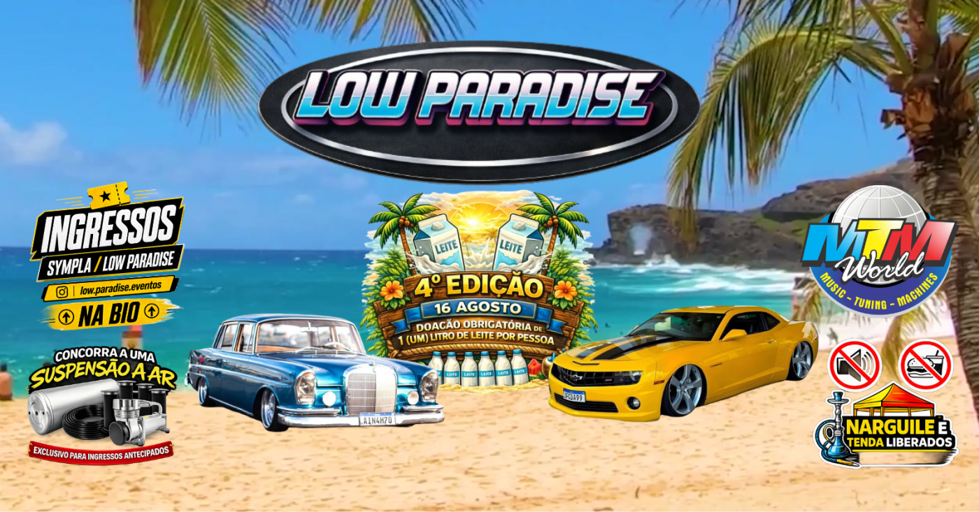 LOW PARADISE 4ª EDIÇÃO