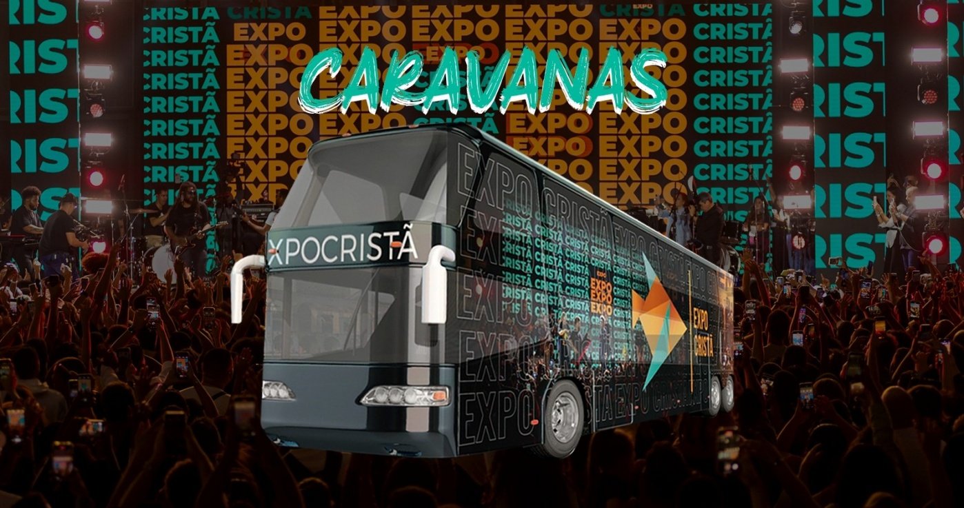 EXPO CRISTÃ RIO 2027 - LÍDER DE CARAVANA(S) Credenciamento Gratuito
