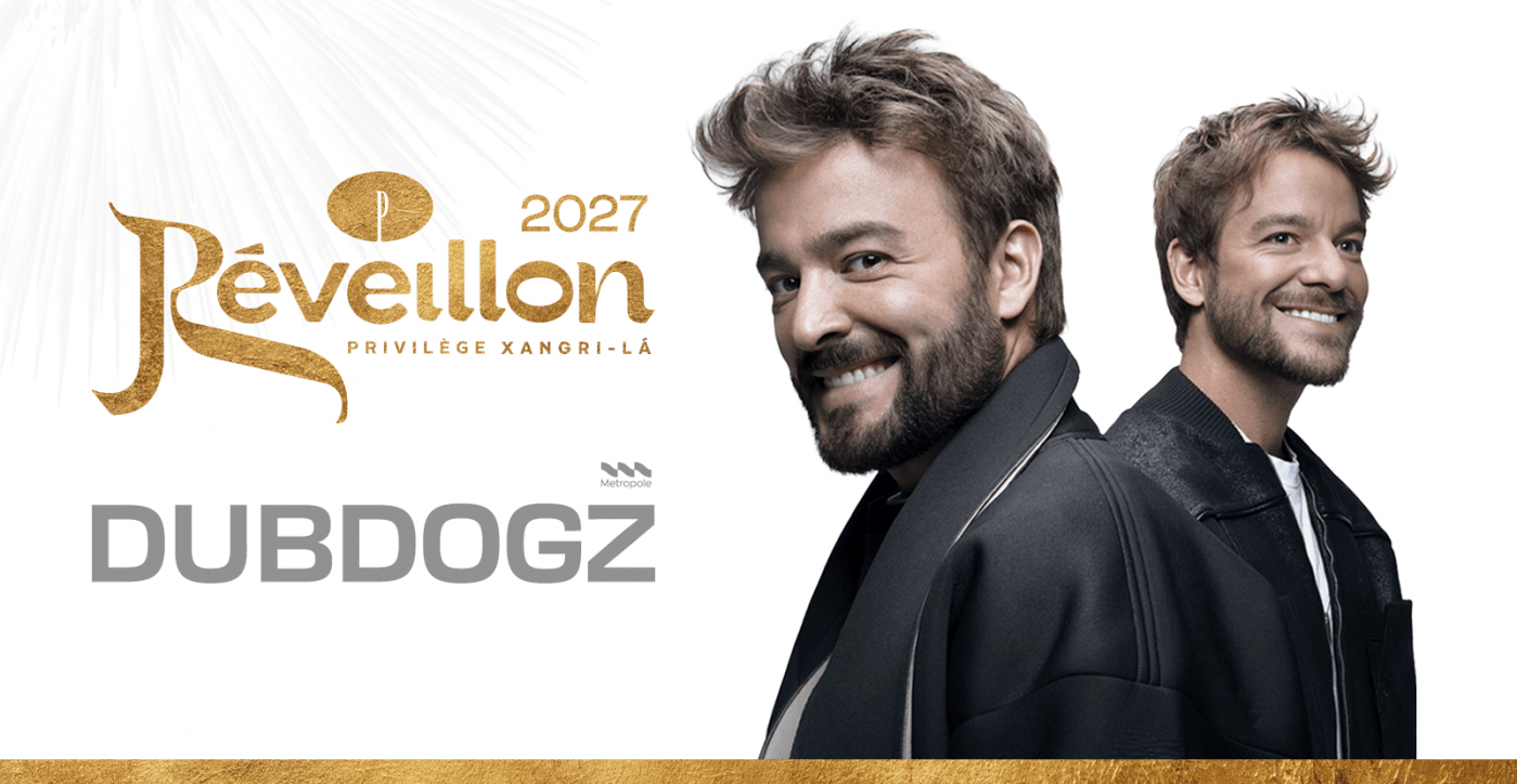 RÉVEILLON PRIVILÈGE XANGRI-LÁ | DUBDOGZ | 2027