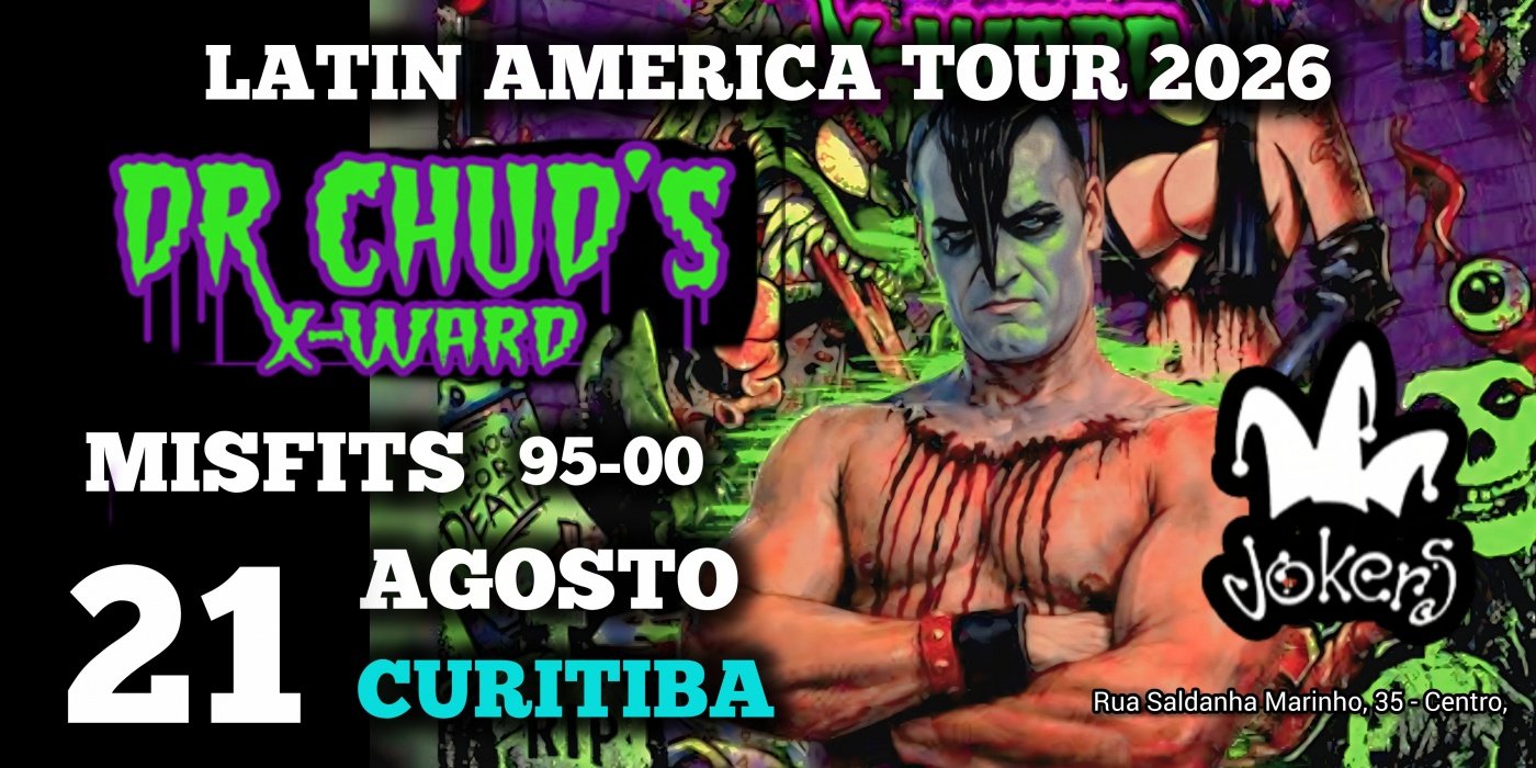 DR. CHUD - MISFITS ( CURITIBA )