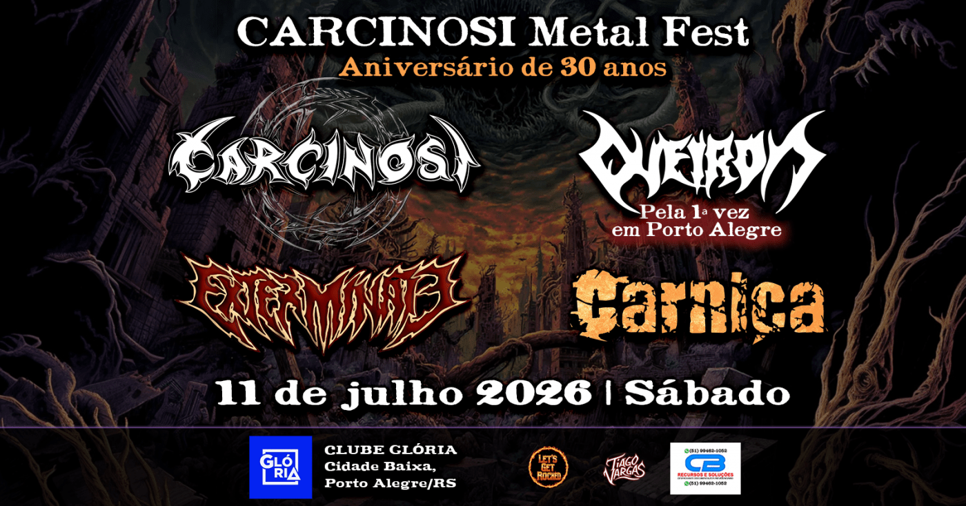 CARCINOSI Metal Fest - 30 ANOS