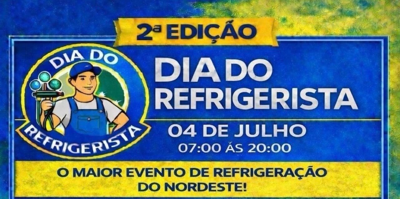 DIA DO REFRIGERISTA 2ª EDIÇÃO 4 DE JULHO