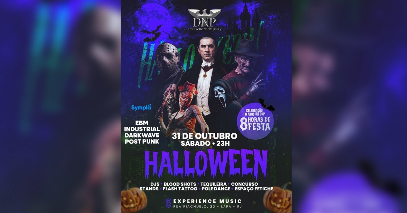 DNP - HALLOWEEN (31 OUTUBRO - SÁBADO) - CELEBRAÇÃO 8 ANOS DA DNP - RIO DE JANEIRO