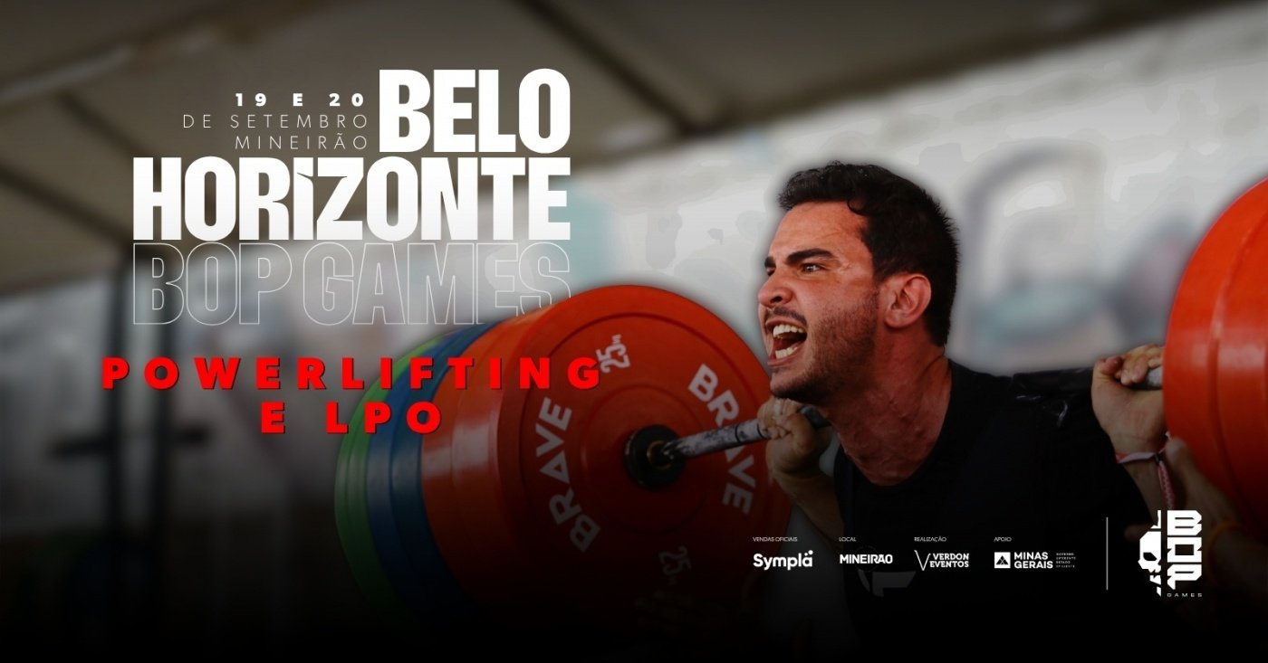 LEVANTAMENTO TERRA E LPO - BOP GAMES BELO HORIZONTE 2026