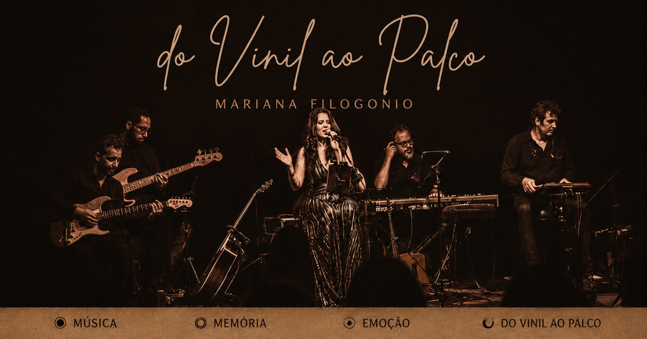 Mariana Filogonio do Vinil ao Palco
