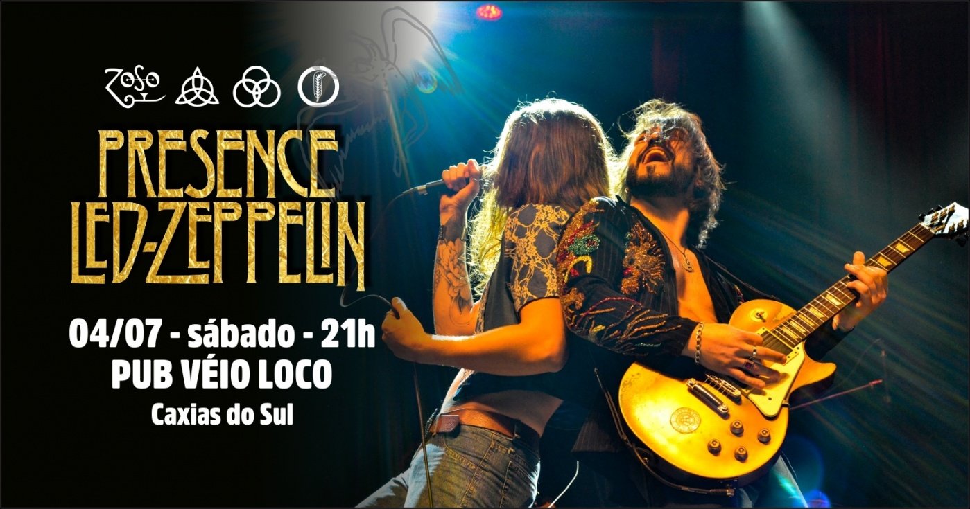Presence Led Zeppelin em Caxias do Sul!!!