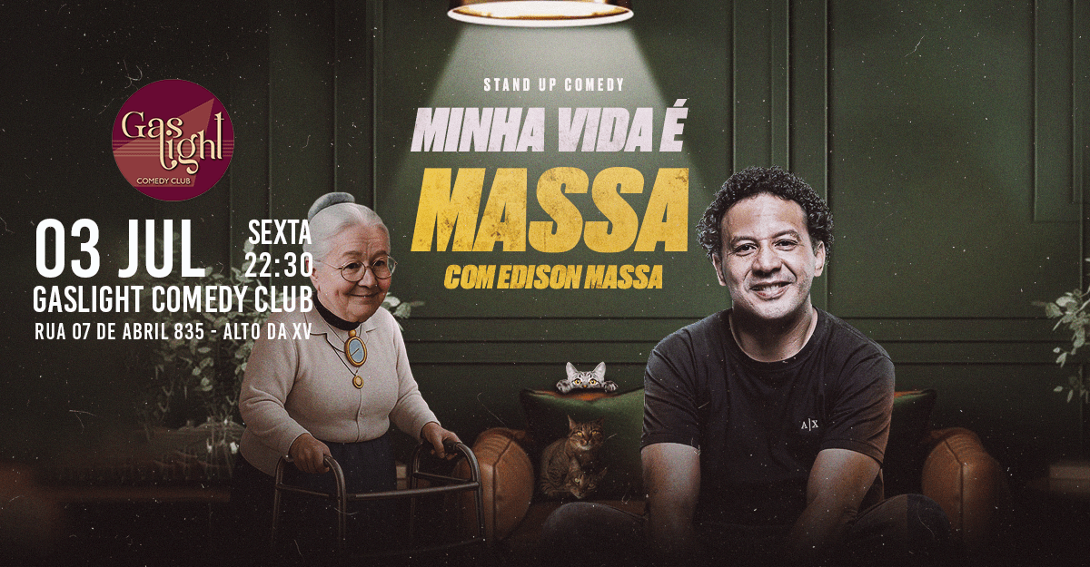 MINHA VIDA É MASSA com EDSON MASSA / STAND UP COMEDY em CURITIBA
