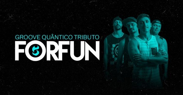 FORFUN TRIBUTO BANDA GROOVE QUÂNTICO NO SINNERS PUB | JARAGUÁ DO SUL
