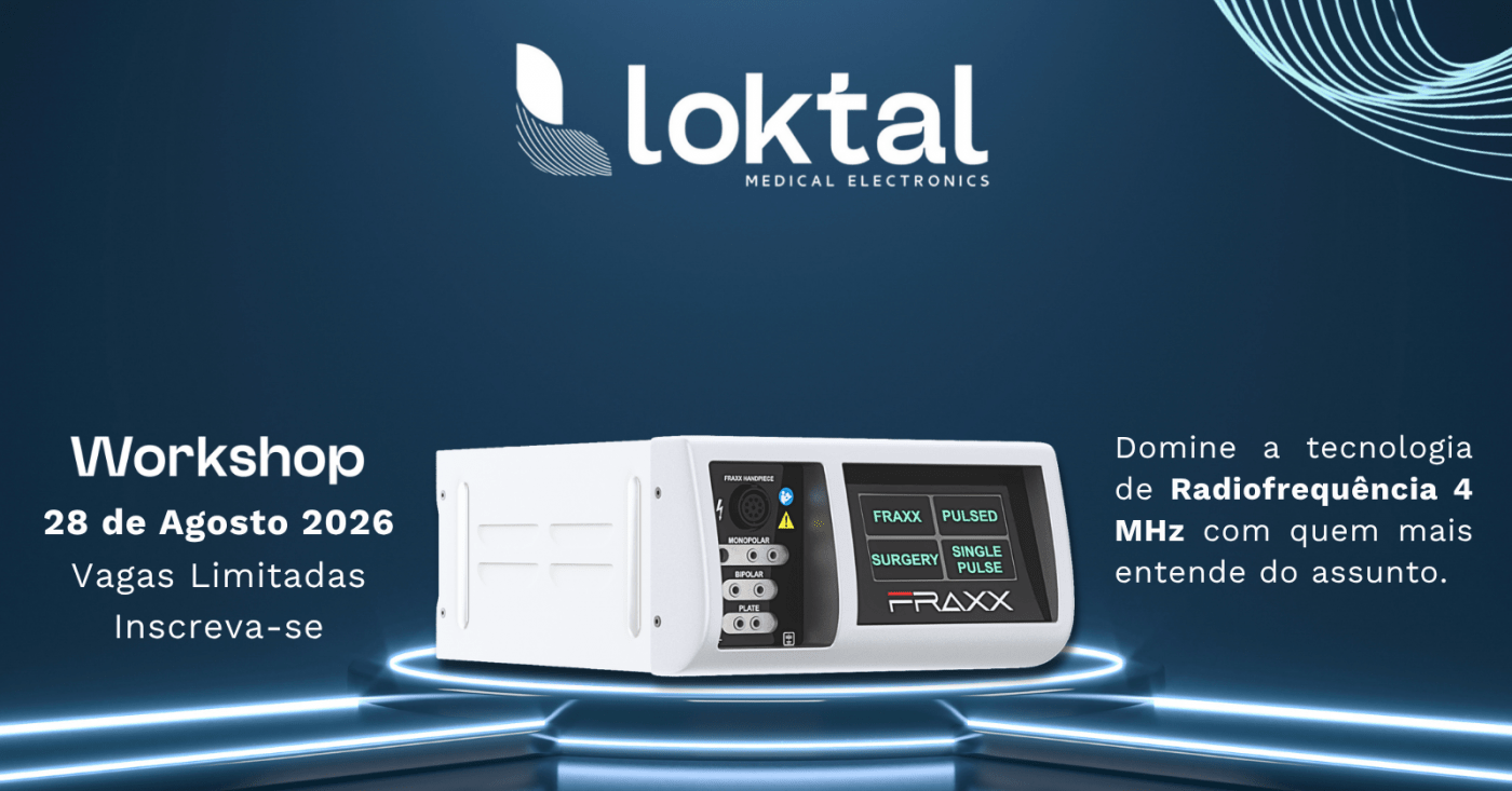 Workshop de Alta Frequência Fracionada Microablativa FRAXX - Loktal