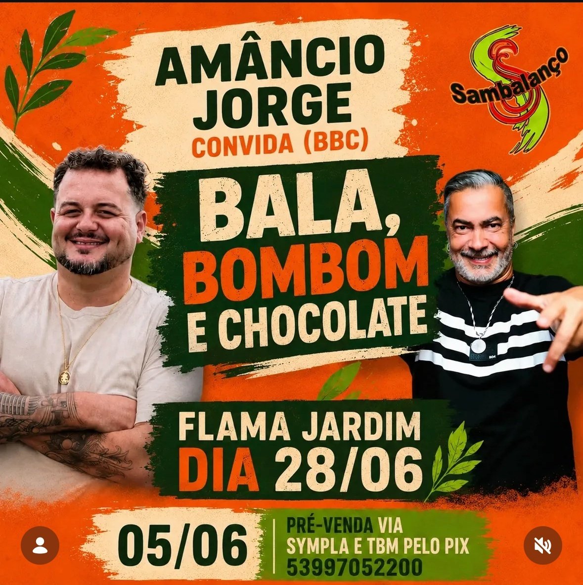Amâncio convida Bala, Bombom e Chocolate