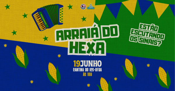 Arraiá do HEXA!