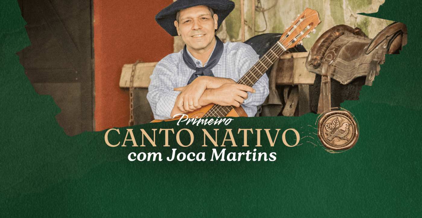 CANTO NATIVO com Joca Martins | Quinta do Vale Cabanas & Fazenda