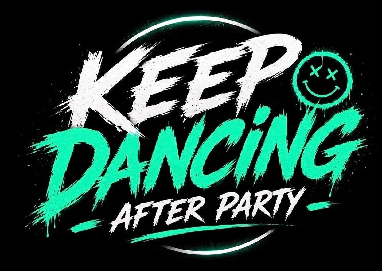 KEEP DANCING - AFTER PARTY