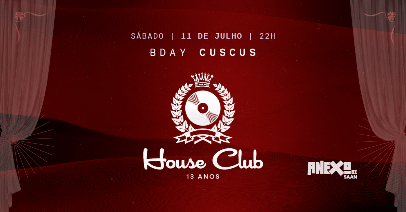 HOUSE CLUB 13 ANOS