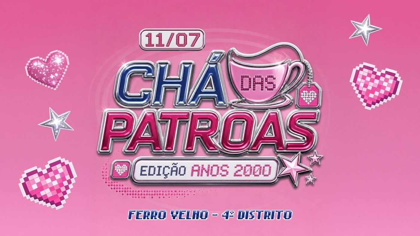 Chá das Patroas | Ed. Anos 2000+