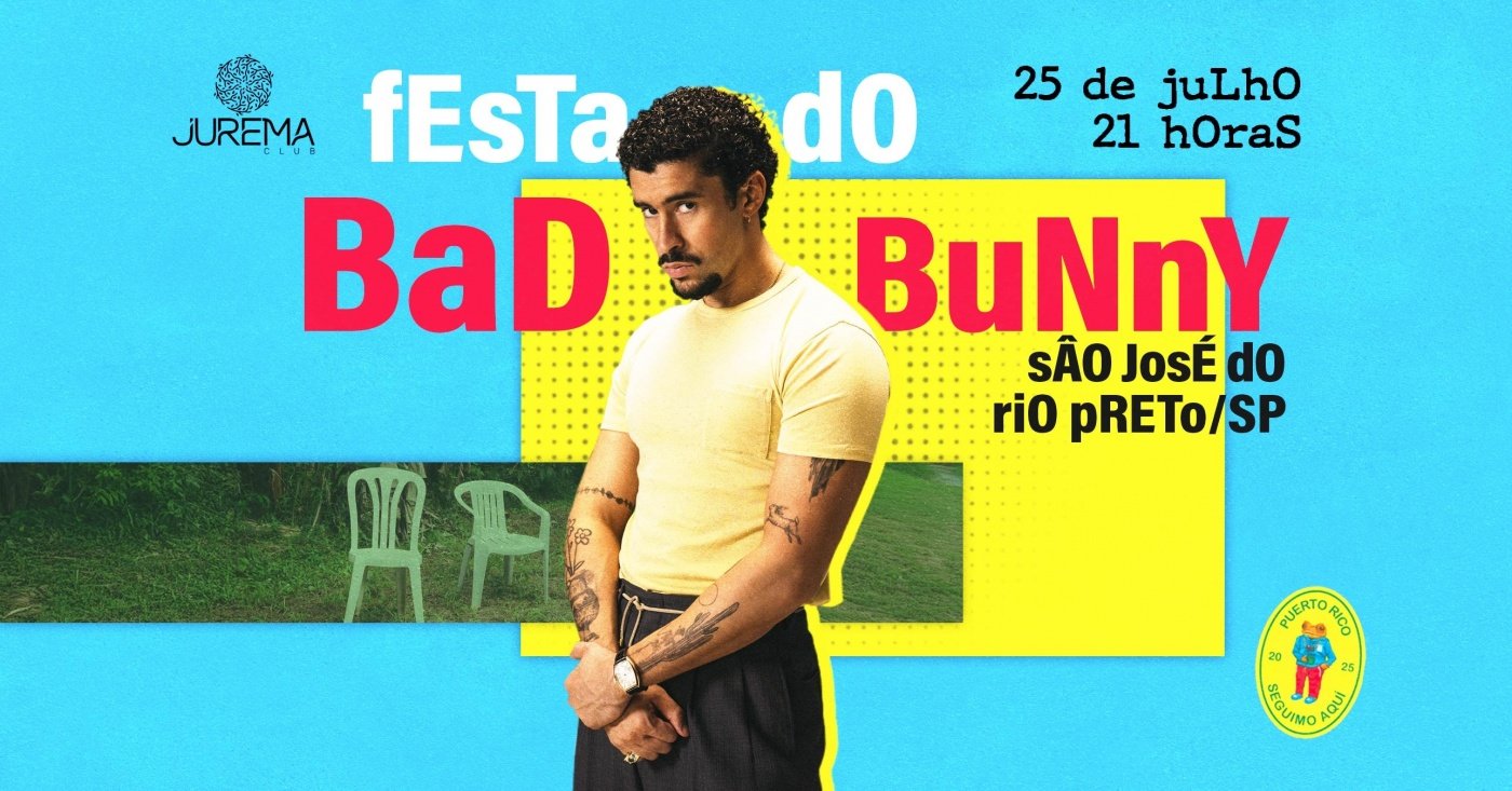 Festa do Bad Bunny em São José do Rio Preto/SP