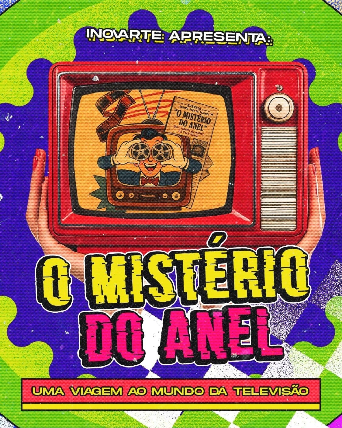O Mistério do anel : Uma viagem ao mundo da televisão