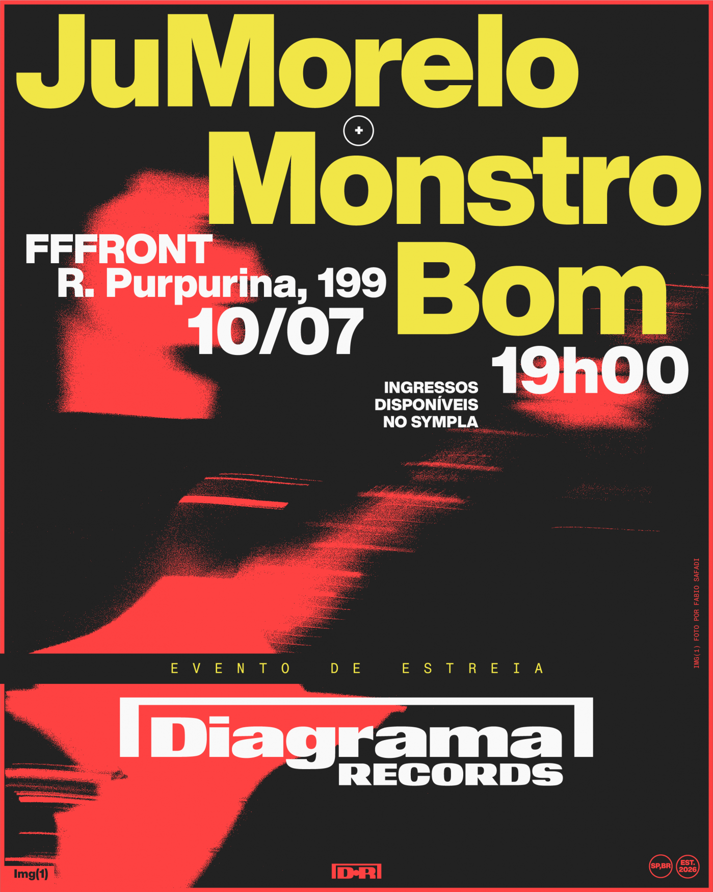 DIAGRAMA RECORDS APRESENTA: Ju Morelo + Monstro Bom no FFFront