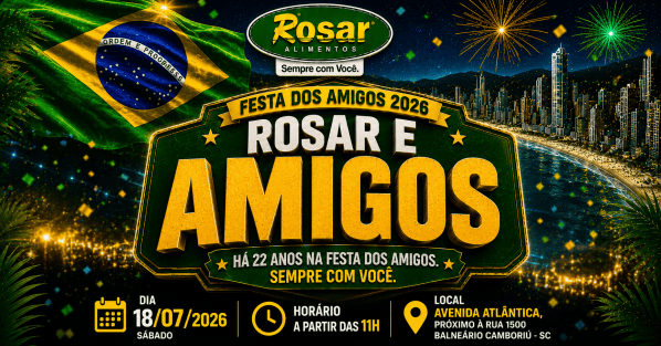 Rosar e Amigos - Festa dos Amigos BC 2026