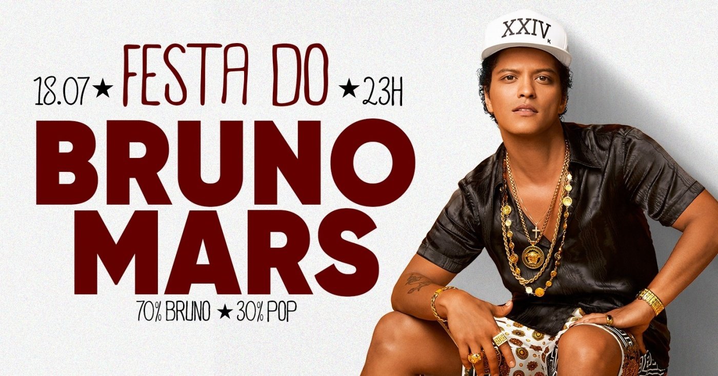 Festa do Bruno Mars - 18/7